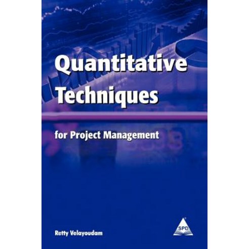 Quantitative Techniques for Project Management Paperback, Arizona Business Alliance