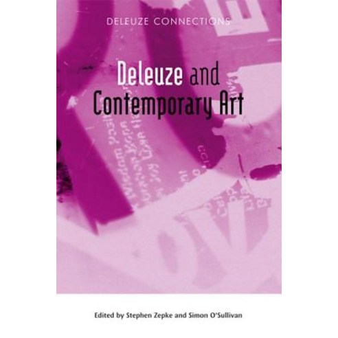 Deleuze and Contemporary Art Paperback, Edinburgh University Press