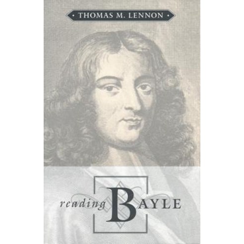 Reading Bayle Paperback, University of Toronto Press