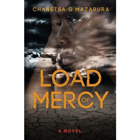 Load of Mercy Paperback, Balancing Rocks Publications Limited
