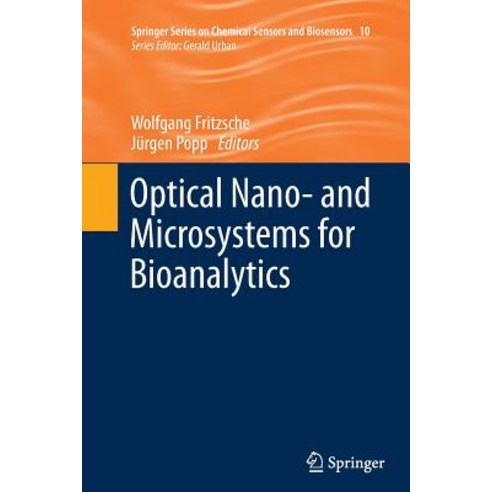 Optical Nano- And Microsystems for Bioanalytics Paperback, Springer