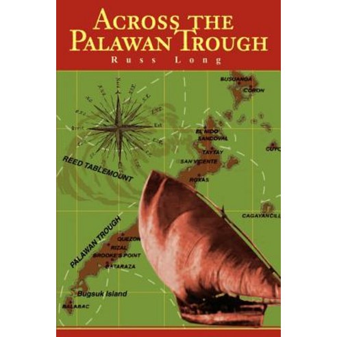 Across the Palawan Trough Paperback, iUniverse