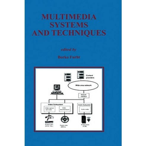 Multimedia Systems and Techniques Hardcover, Springer