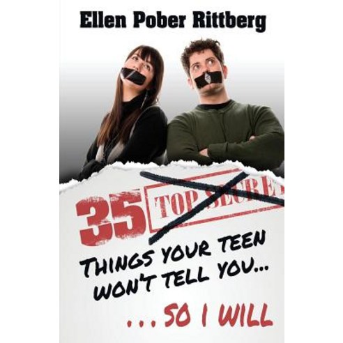 35 Things Your Teen Won''t Tell You So I Will Hardcover, Turner