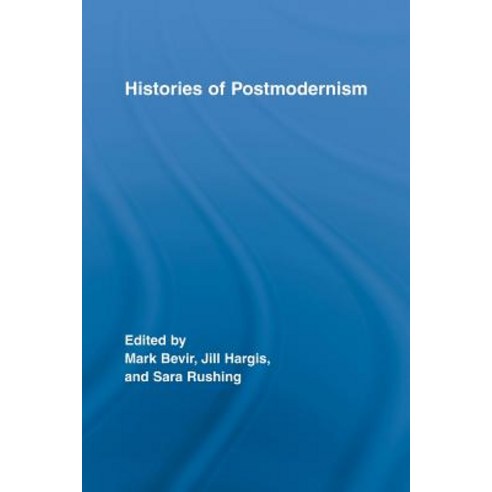 Histories of Postmodernism Paperback, Routledge