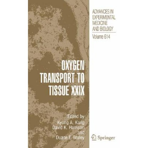 Oxygen Transport to Tissue XXIX Hardcover, Springer