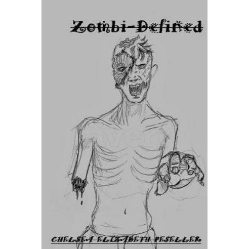 Zombi-Defined Paperback, God Bless the Keg Publishing