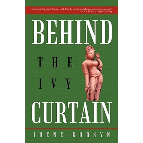 Behind the Ivy Curtain Paperback, iUniverse