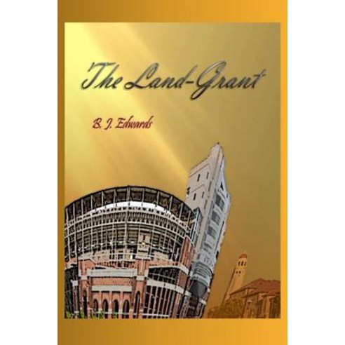The Land-Grant Paperback, Createspace Independent Publishing Platform