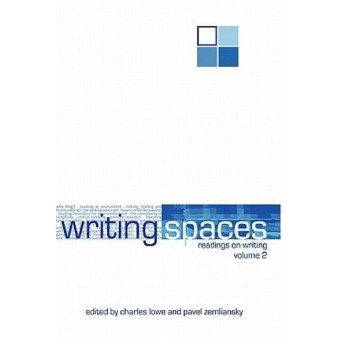 Writing Spaces: Readings on Writing Volume 2 Paperback, Parlor Press