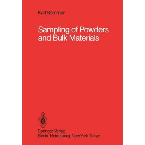 Sampling of Powders and Bulk Materials Paperback, Springer