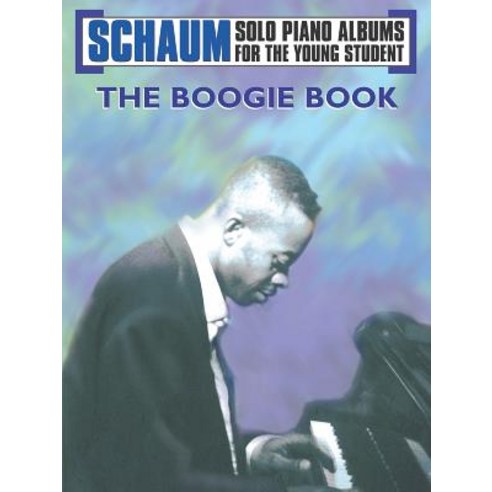 Schaum Solo Piano Album: The Boogie Book Paperback, Alfred Music