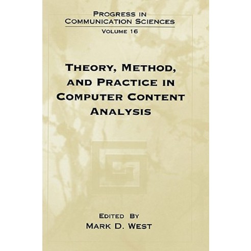 Theory Method and Practice in Computer Content Analysis Hardcover, Ablex Publishing Corporation