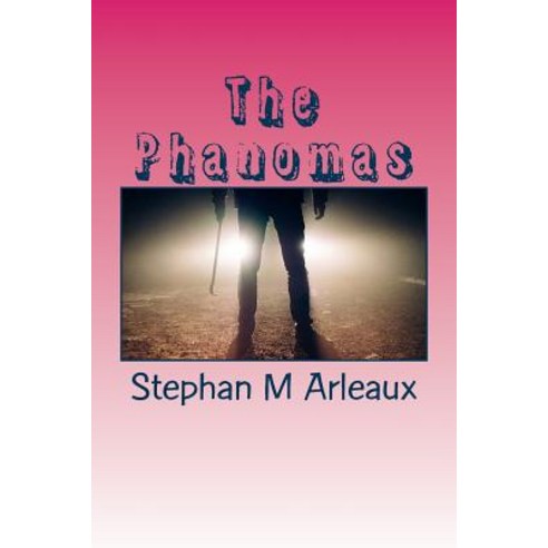 The Phanomas: The King of Crime Paperback, Createspace Independent Publishing Platform
