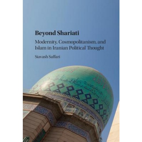 Beyond Shariati, Cambridge University Press