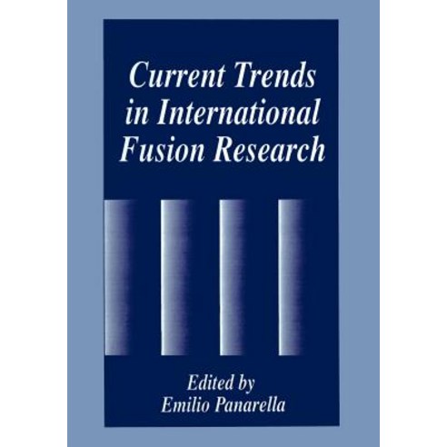 Current Trends in International Fusion Research Paperback, Springer ...