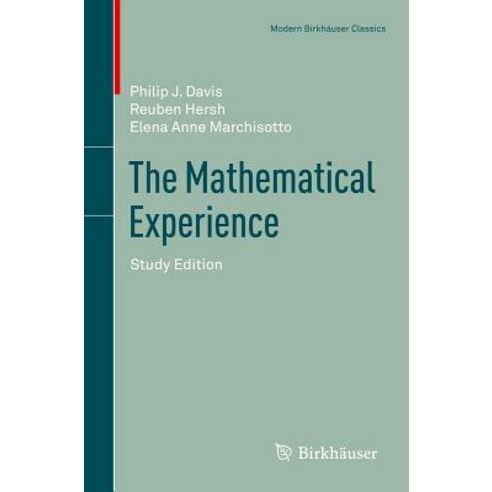 The Mathematical Experience Study Edition Paperback, Birkhauser