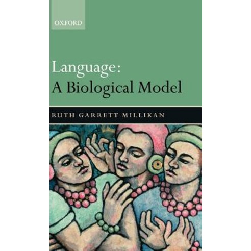 Language: A Biological Model Hardcover, OUP Oxford