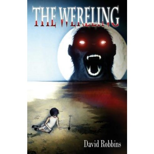 The Wereling Paperback, Mad Hornet Publications