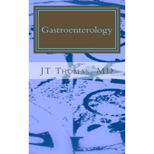 Gastroenterology: Fast Focus Study Guide Paperback, Createspace