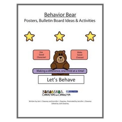 Behavior Bear Posters and Bulletin Board Ideas and Activities Paperback, Createspace Independent Publishing Platform