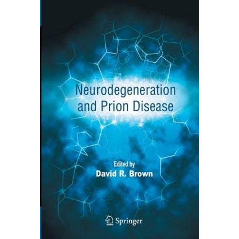 Neurodegeneration and Prion Disease Paperback, Springer