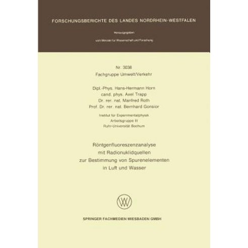 Rontgenfluoreszenzanalyse Mit Radionuklidquellen Zur Bestimmung Von Spurenelementen in Luft Und Wasser Paperback, Vs Verlag Fur Sozialwissenschaften