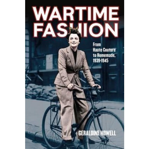 Wartime Fashion Hardcover, Bloomsbury Publishing PLC