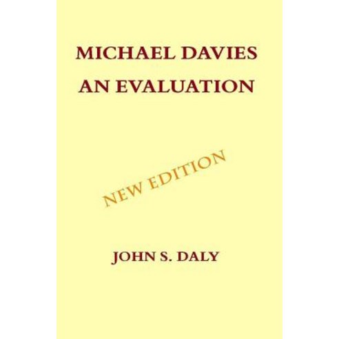 Michael Davies - An Evaluation Paperback, Tradibooks