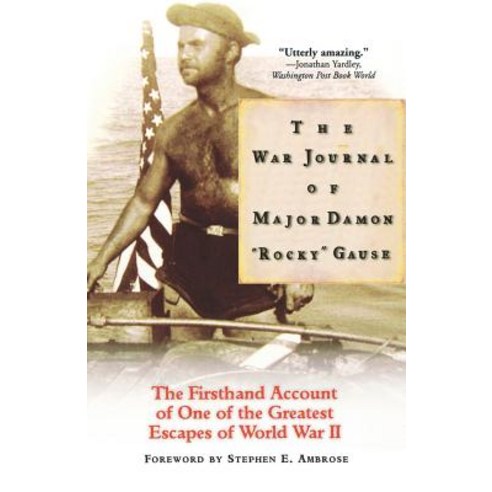 The War Journal of Major Damon Rocky Gause Paperback, Hyperion Books