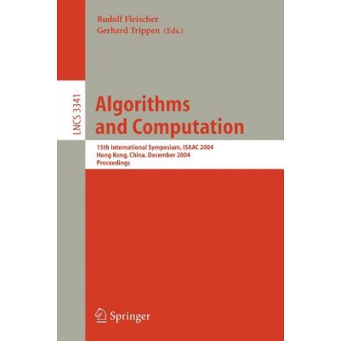 Algorithms and Computation: 15th International Symposium Isaac 2004 ...