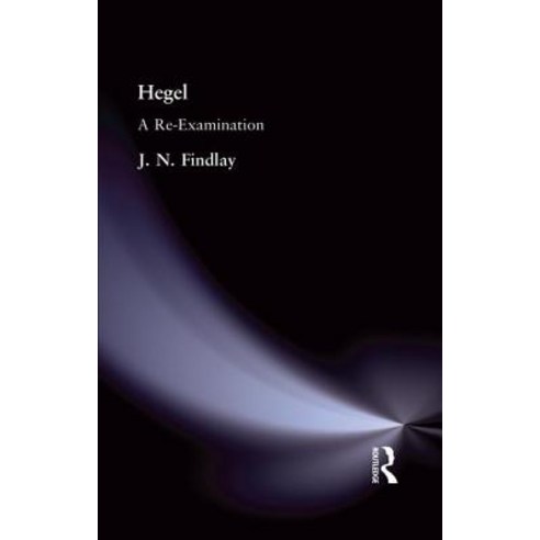 Hegel: A Re-Examination Paperback, Routledge