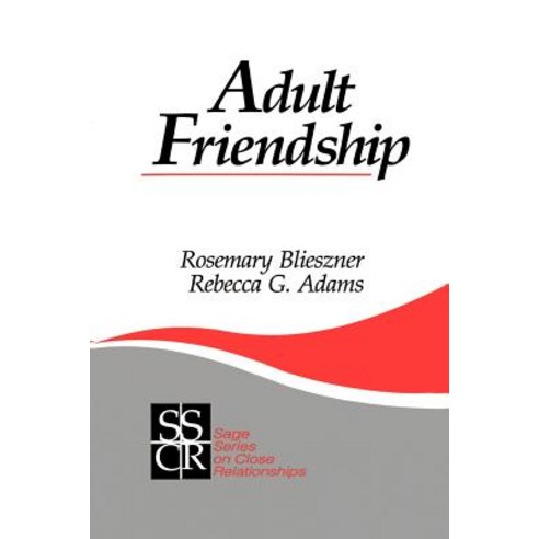 Adult Friendship Paperback, Sage Publications, Inc