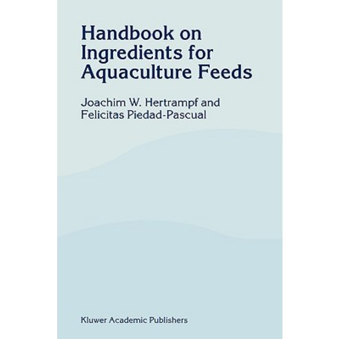 Handbook on Ingredients for Aquaculture Feeds Hardcover, Springer