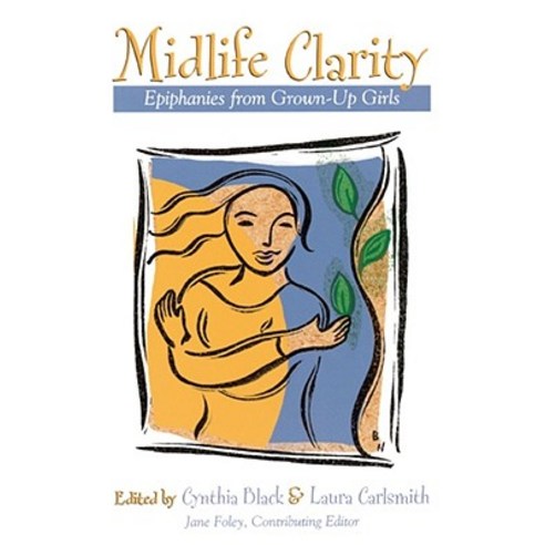 Midlife Clarity Paperback, Atria Books