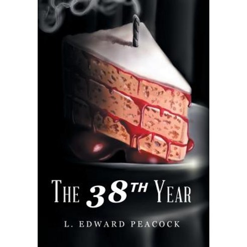 The 38th Year Hardcover, Page Publishing, Inc.