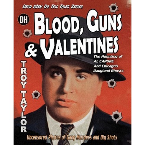 Blood Guns & Valentines Paperback, Whitechapel Productions