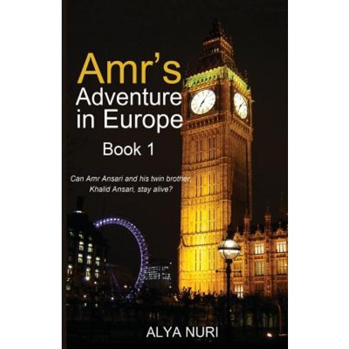 Amr''s Adventure in Europe Paperback, Eman Publishing