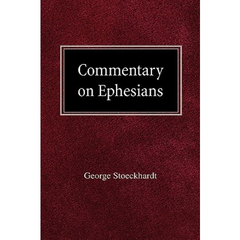 Commentary on Ephesians Hardcover, Concordia Publishing House