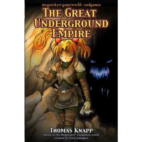 The Great Underground Empire Paperback, Thomas Knapp