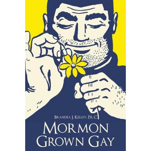 Mormon Grown Gay Paperback, Balboa Press