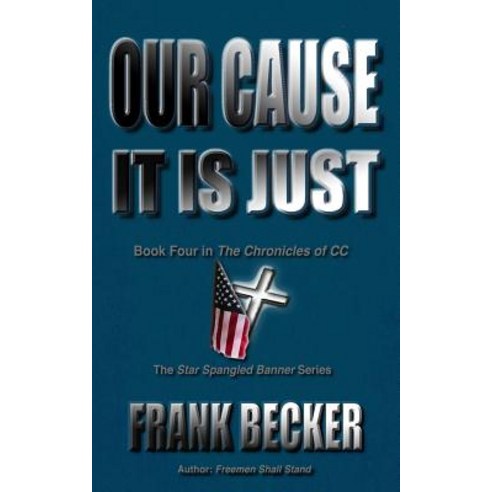 Our Cause It Is Just Paperback, Greenbush Press