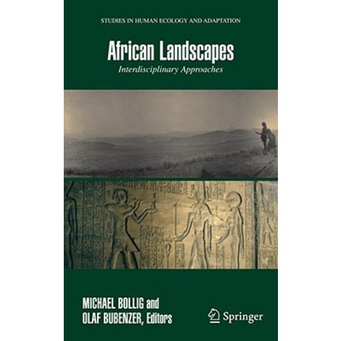 African Landscapes: Interdisciplinary Approaches Hardcover, Springer