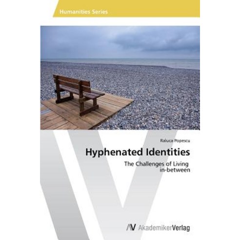 Hyphenated Identities Paperback, AV Akademikerverlag