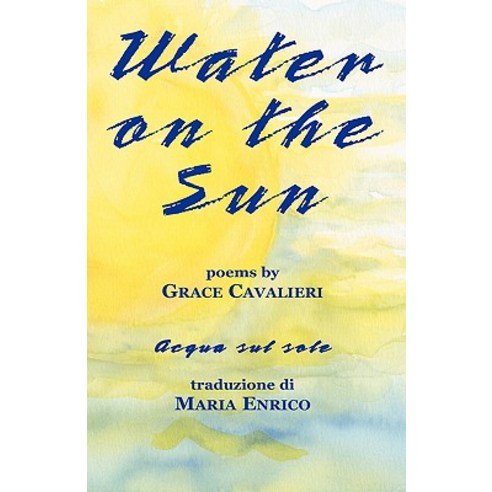Water on the Sun Paperback, Bordighera Press