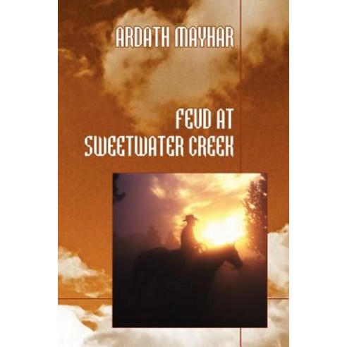 Feud at Sweetwater Creek Paperback, Borgo Press