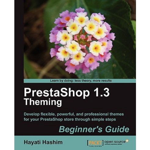 Prestashop 1.3 Theming - Beginner`s Guide, Packt Publishing