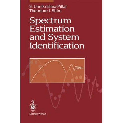 Spectrum Estimation and System Identification Paperback, Springer