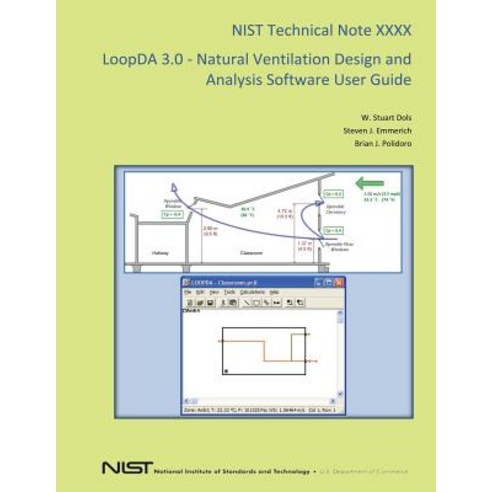 Loopda 3.0 - Natural Ventilation Design and Analysis Software User Guide Paperback, Createspace