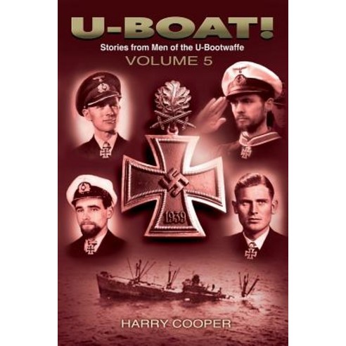 U-Boat! (Vol. V) Paperback, Createspace Independent Publishing Platform